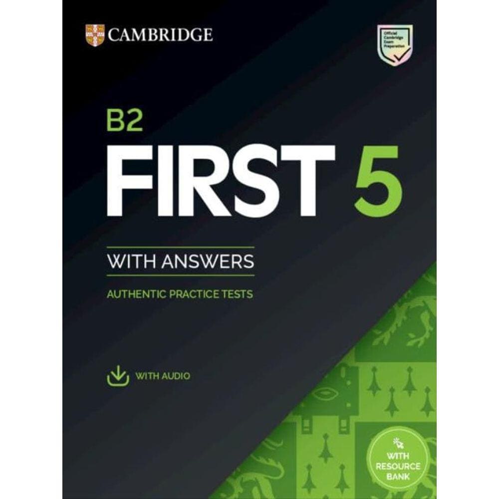 B2 First 5 - Student´S Book With Answers With Audio With Resource Bank