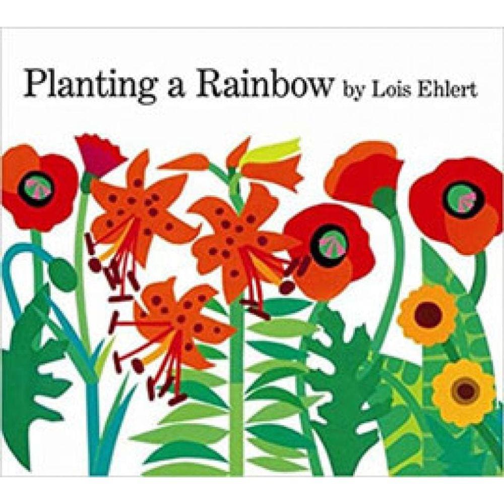 Planting A Rainbow