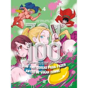 Zom 100 - Coisas Para Fazer Antes De Virar Zumbi Vol. 04