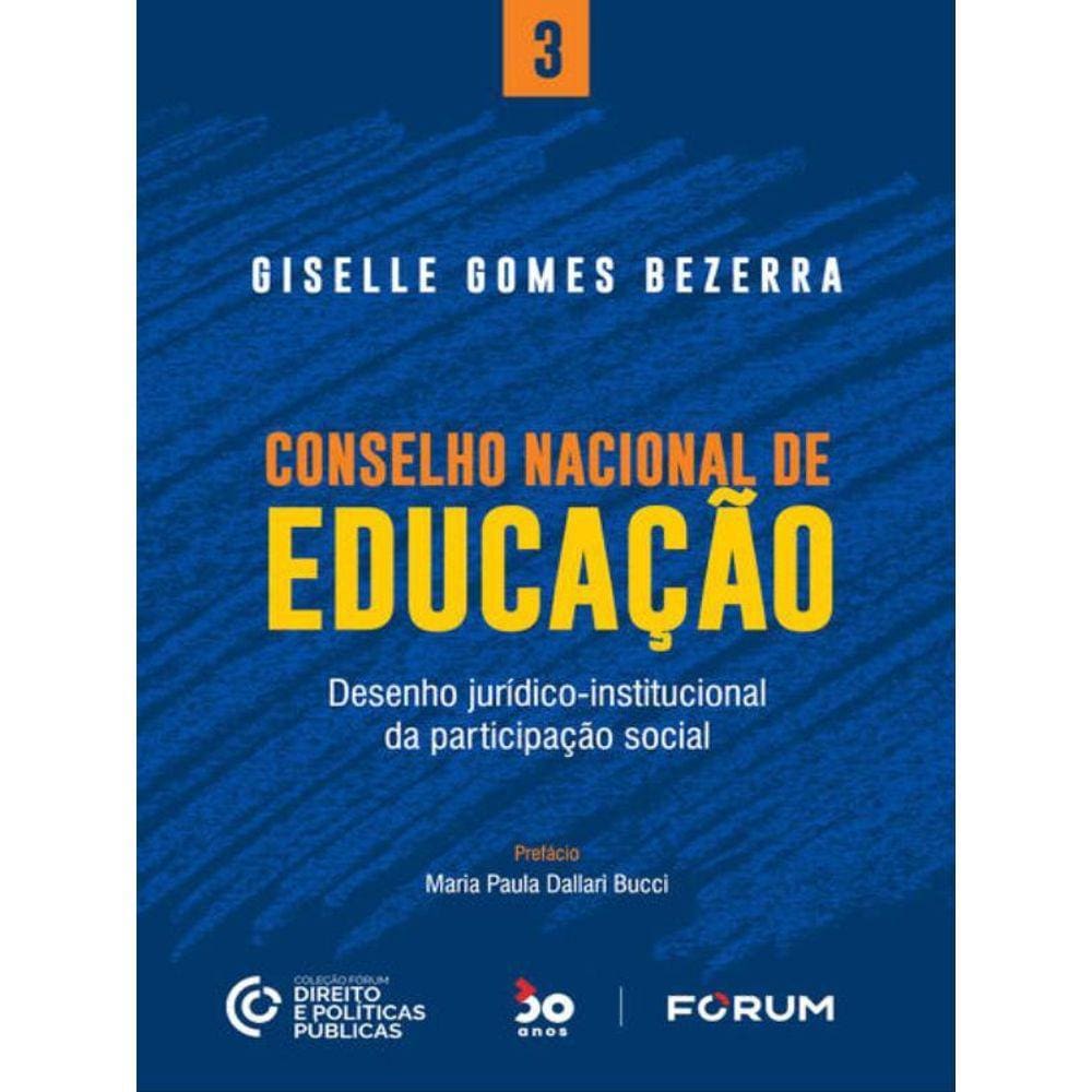 Conselho Nacional De Educação - Vol. 3