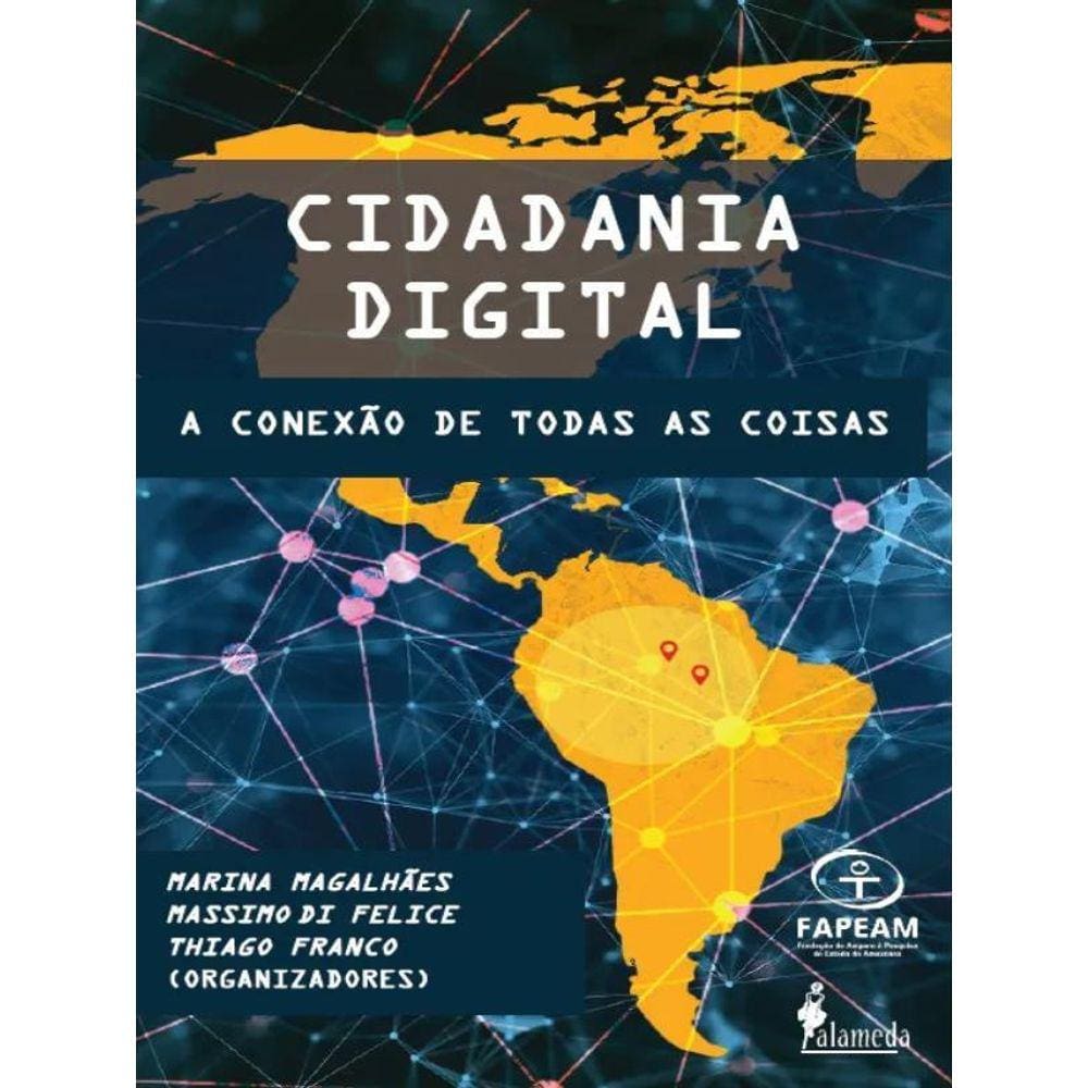 Cidadania Digital - A Conexão De Todas As Coisas
