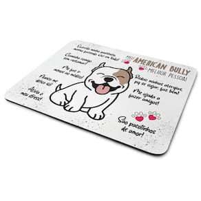 Mouse Pad Dog - Meu American Bully, melhor pessoa!