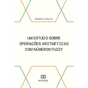 Um estudo sobre operações aritméticas com números fuzzy