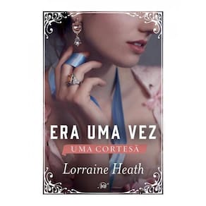 Era Uma Vez Uma Cortesã