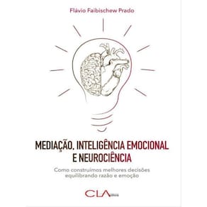 Mediação, Inteligência Emocional E Neurociência