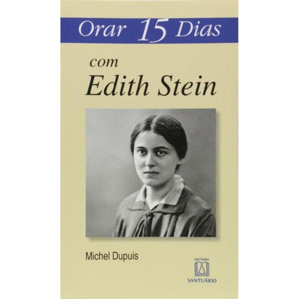 Orar 15 Dias Com Edith Stein