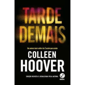 Tarde Demais (Edição Revista)