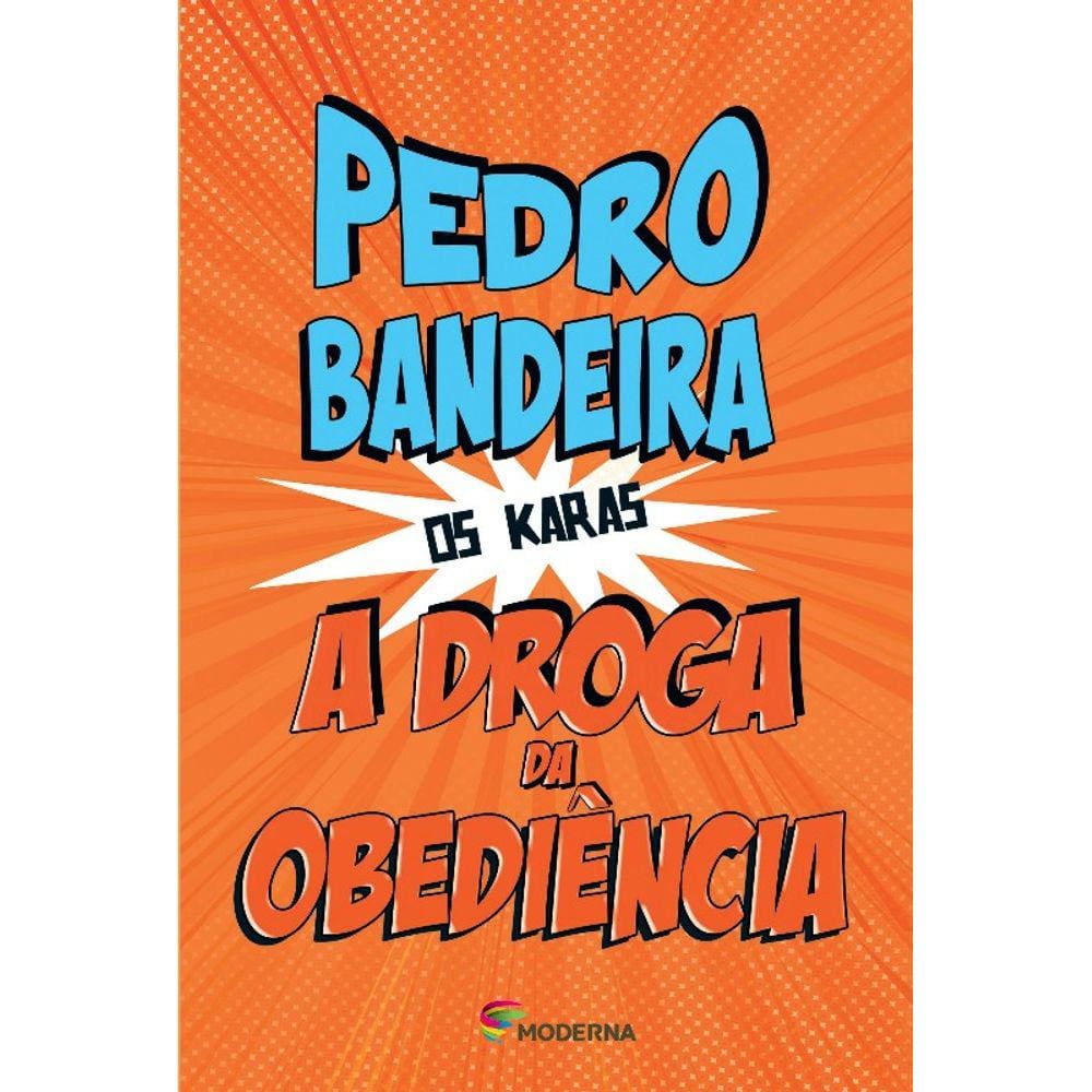 Droga Da Obediencia, A - Os Karas
