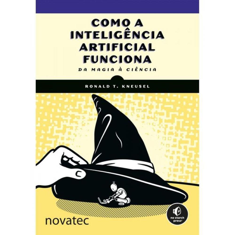 Como A Inteligência Artificial Funciona
