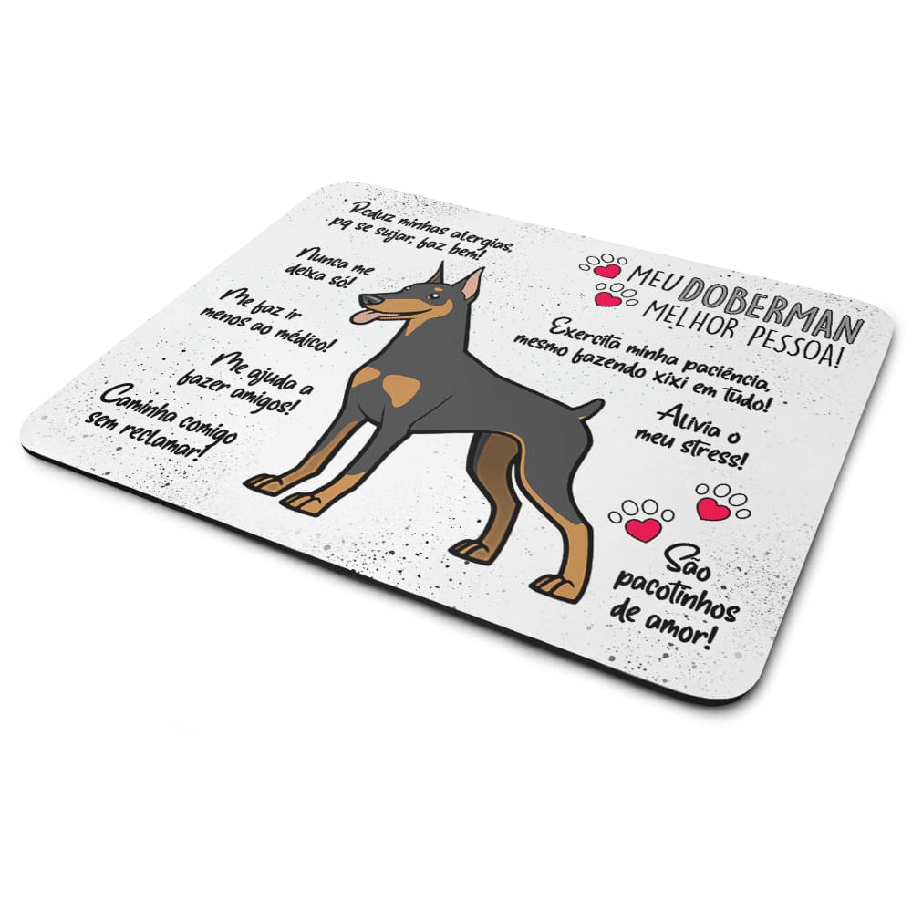 Mouse Pad Dog - Meu Doberman, melhor pessoa!