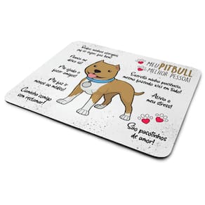 Mouse Pad Dog - Meu Pitbull, melhor pessoa!