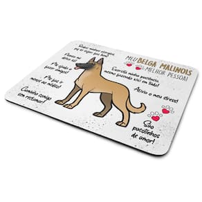 Mouse Pad Dog - Meu Belga Malinois, melhor pessoa!