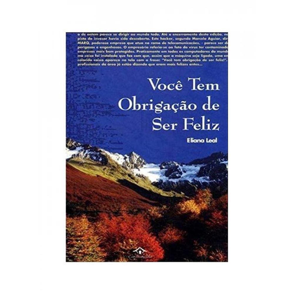 Voce Tem A Obrigacao De Ser Feliz