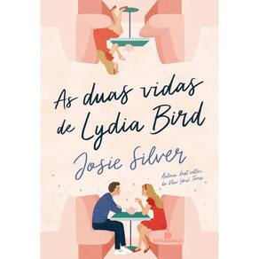 As Duas Vidas De Lydia Bird