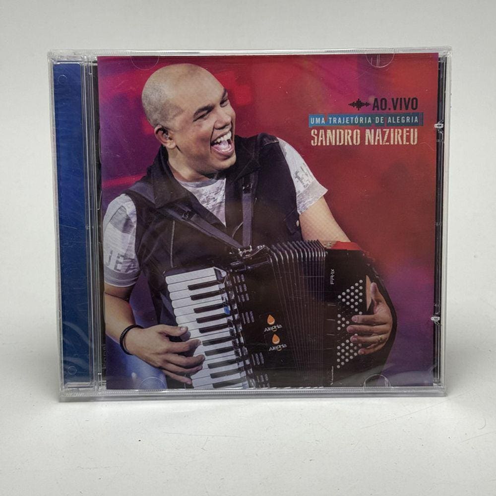 Cd Sandro Nazireu - Uma Trajetória De Alegria