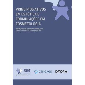 Princípios Ativos em Estética e Formulações em Cosmetologia