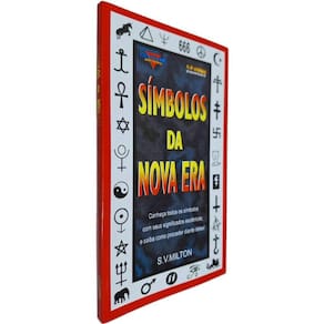 Livro Físico de Bolso Símbolos da Nova Era: Conheça Todos os Símbolos com seus Significados Esotéricos S. V. Milton