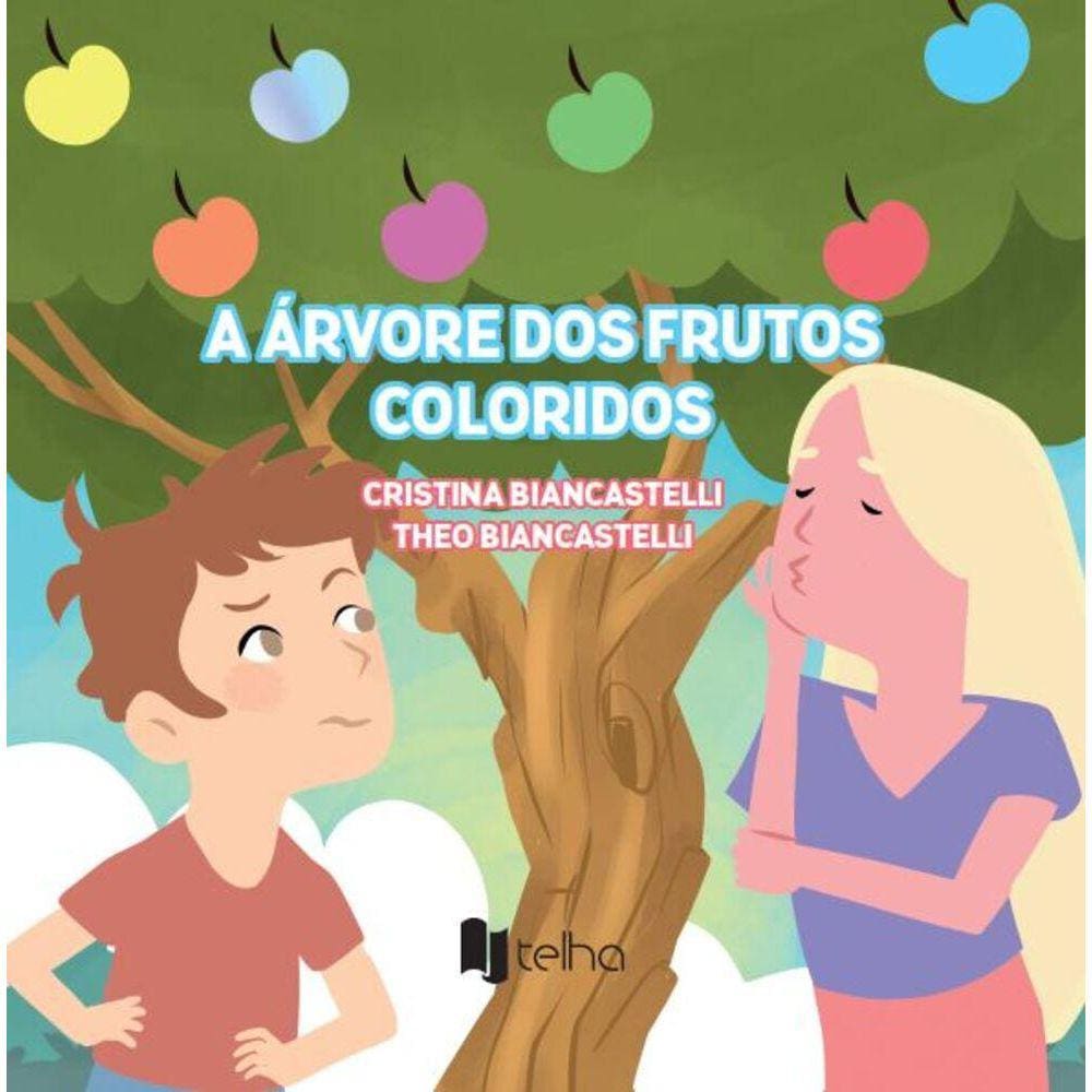 A árvore dos frutos coloridos