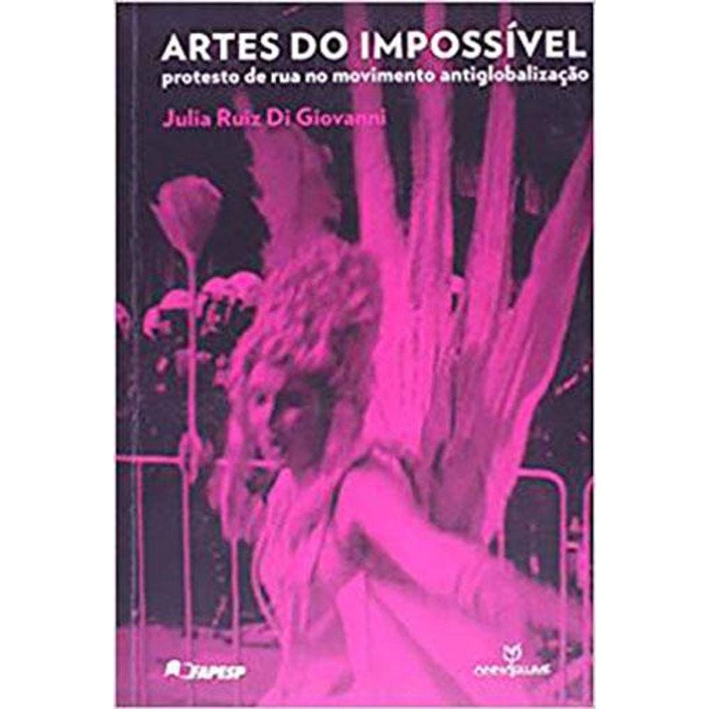 Artes Do Impossível - Protesto De Rua - No Movimento Antiglobalização