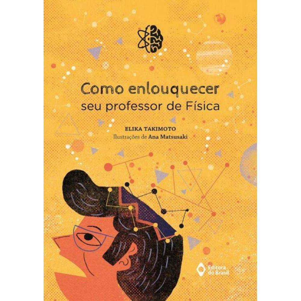 Como Enlouquecer Seu Professor De Fisica