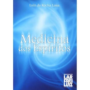 Medicina Dos Espíritos