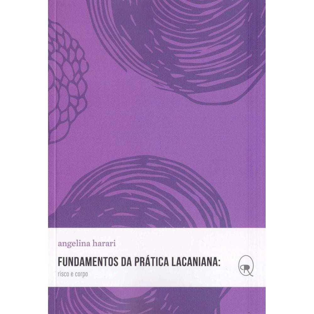 Fundamentos da prática lacaniana