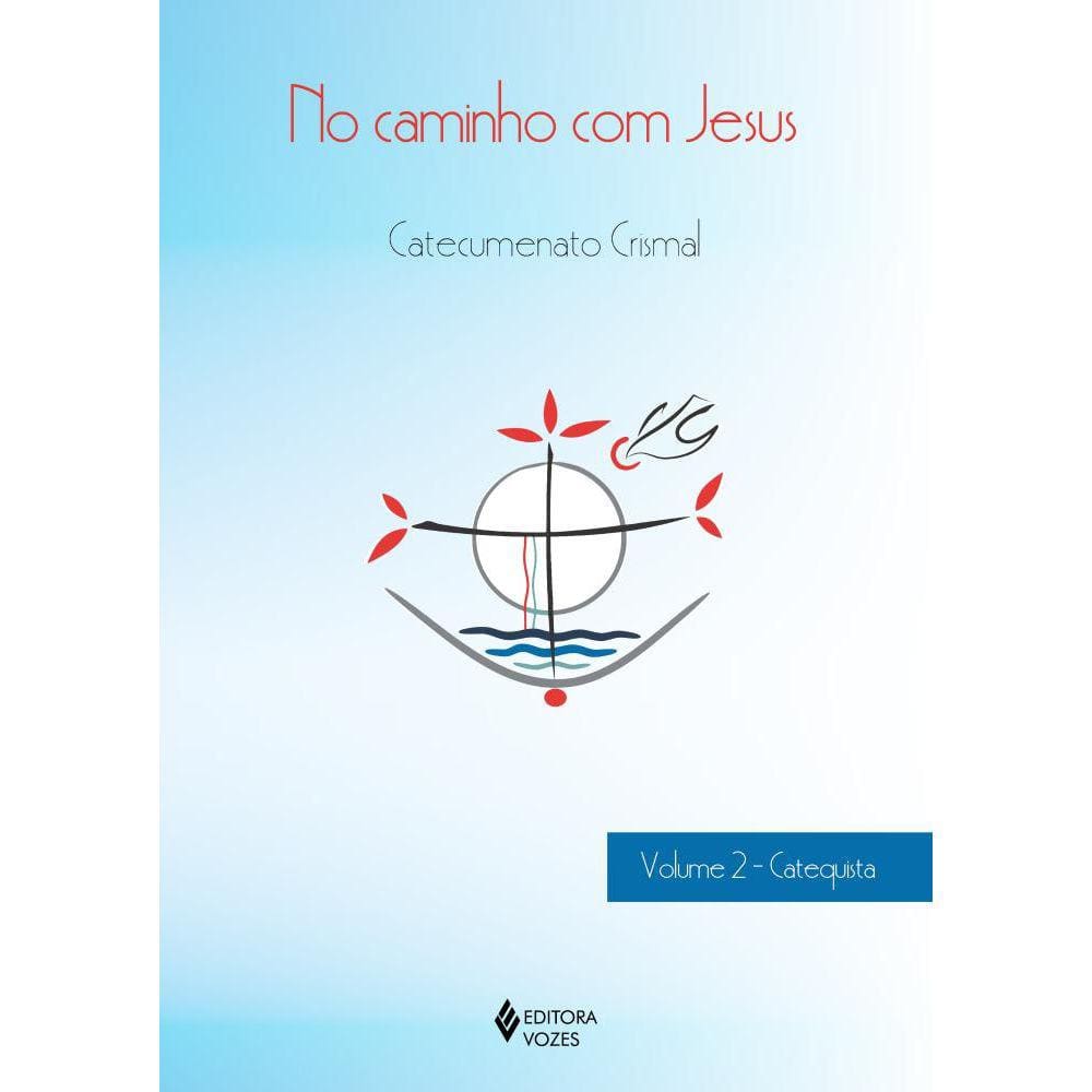 No caminho com Jesus - vol. 2 Ct