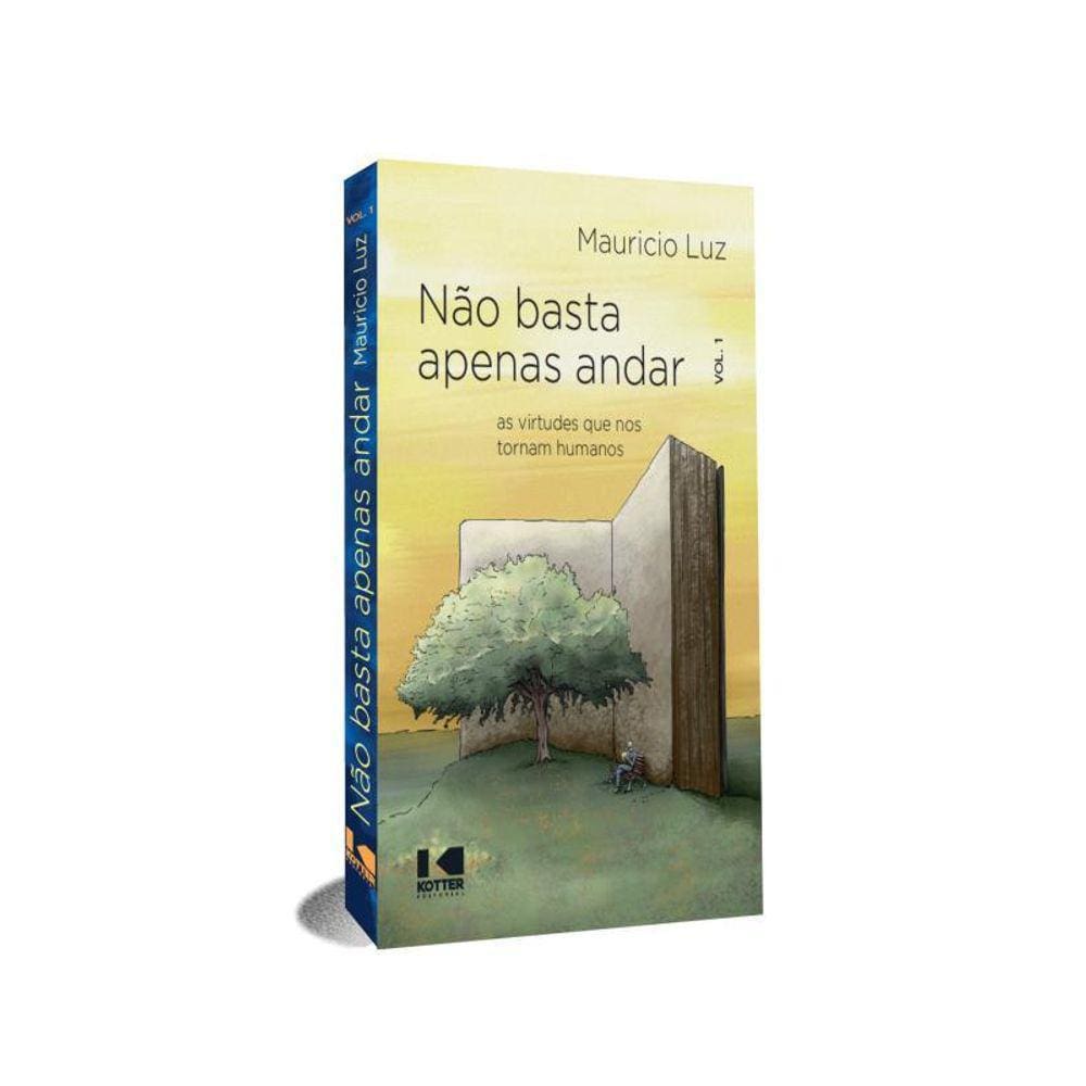 Não Basta Apenas Andar - Vol. 1