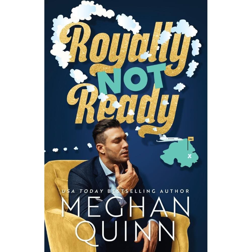 Royally Not Ready