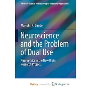 Neuroscience and the Problem of Dual Use
