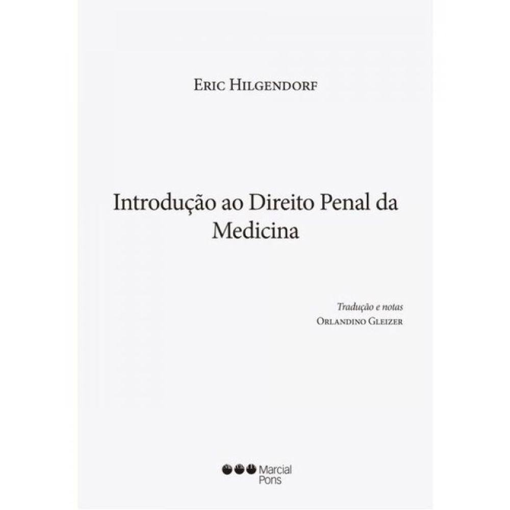 Introdução Ao Direito Penal Da Medicina - 2019