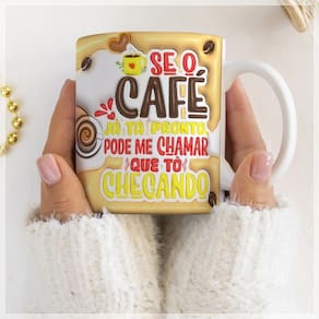Caneca Estampada Café Pronto me Chama