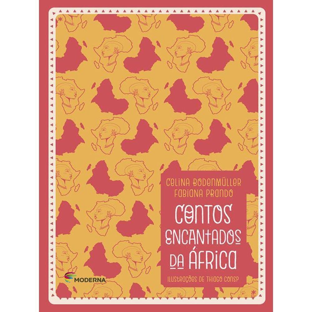 Contos Encantados Da Africa