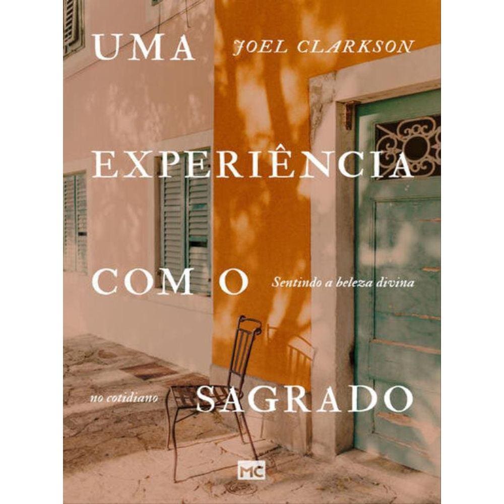 Uma Experiência Com O Sagrado
