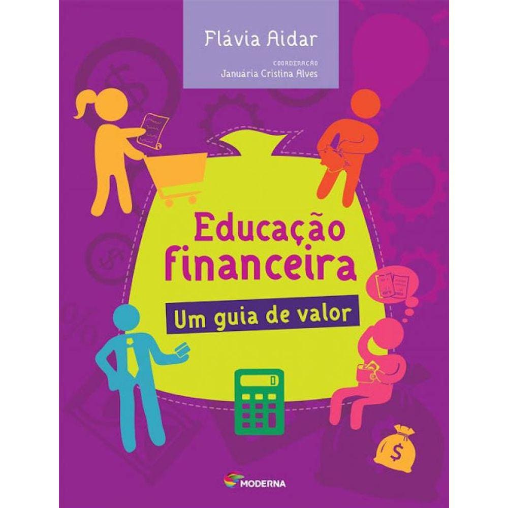 Educacao Financeira Um Guia De