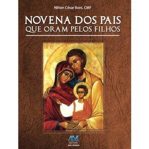 Livro Novena Dos Pais Que Oram Pelos Filhos Ave-Maria