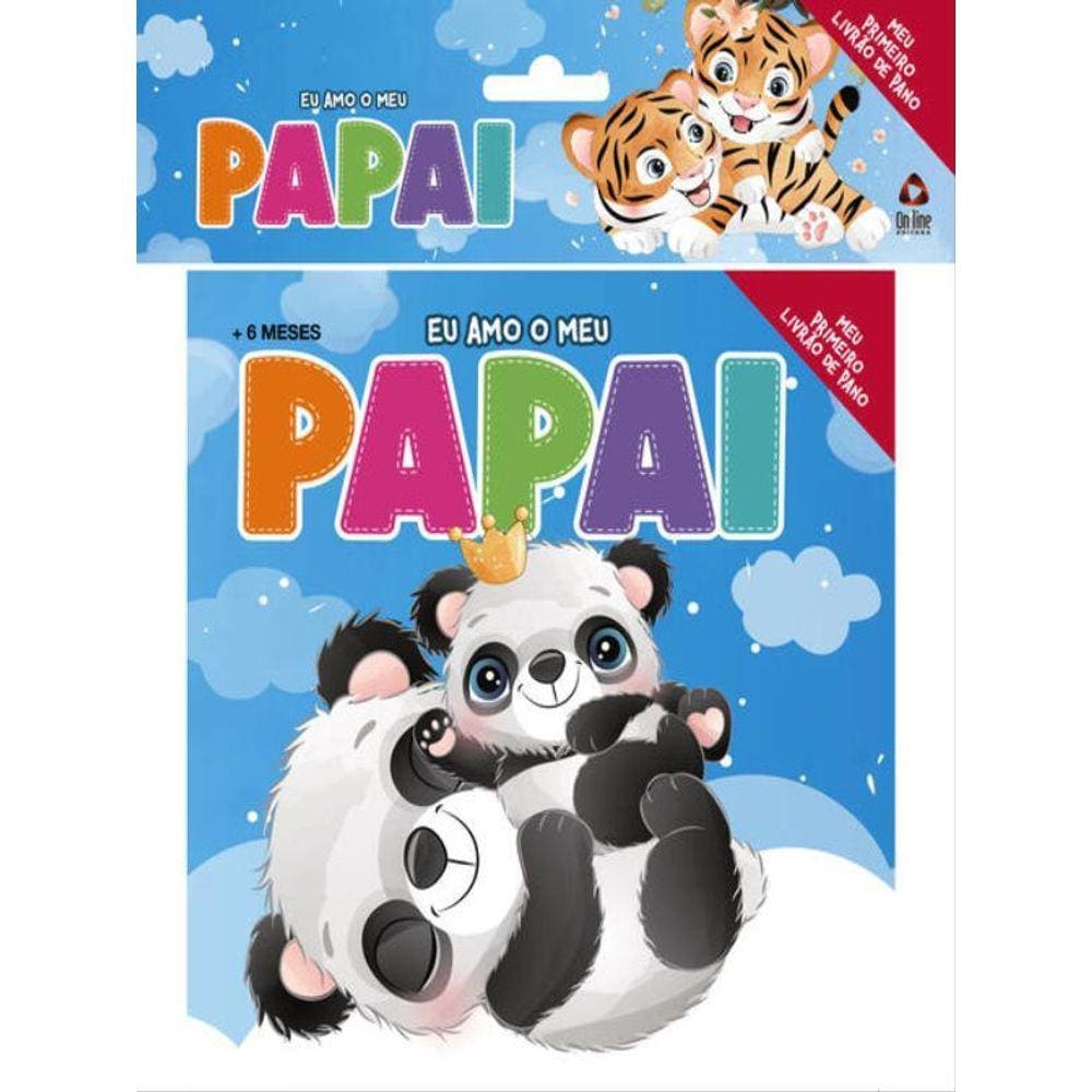 Eu Amo O Meu Papai - Meu Primeiro Livrão De Pano