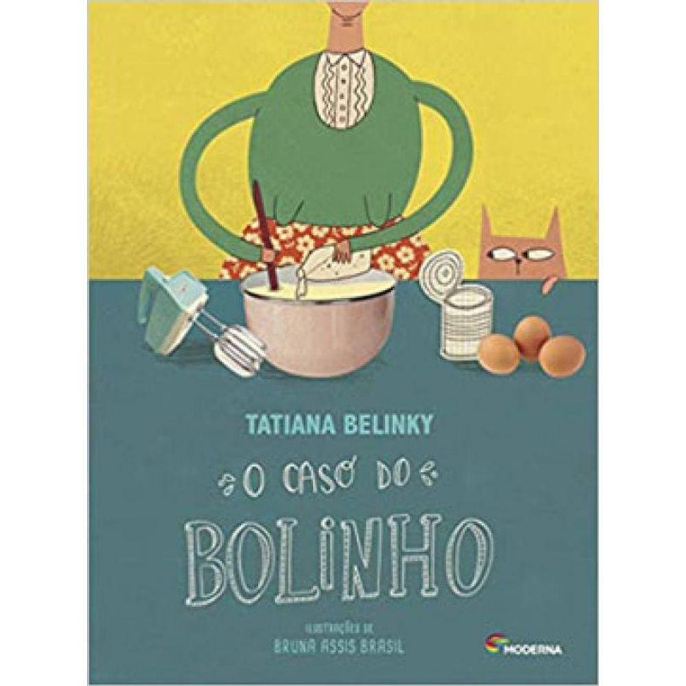O Caso Do Bolinho Ed3