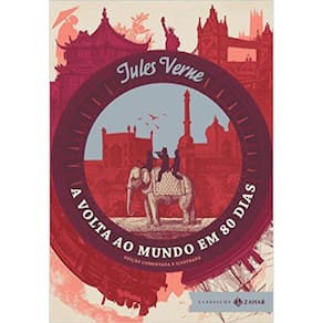 A Volta Ao Mundo Em 80 Dias - Edição Comentada E Ilustrada - Capa Dura
