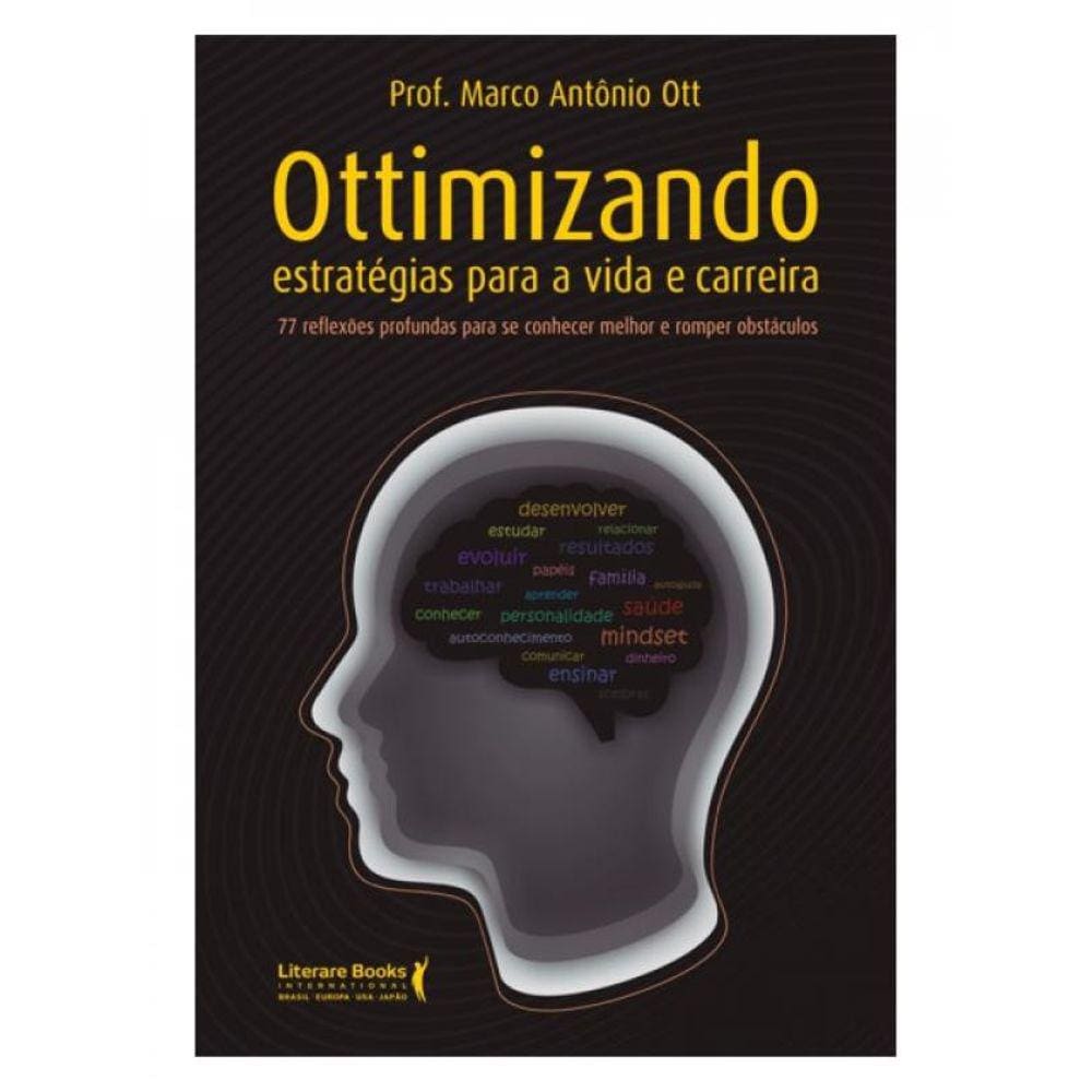 Ottimizando Estratégias Para A Vida E Carreira