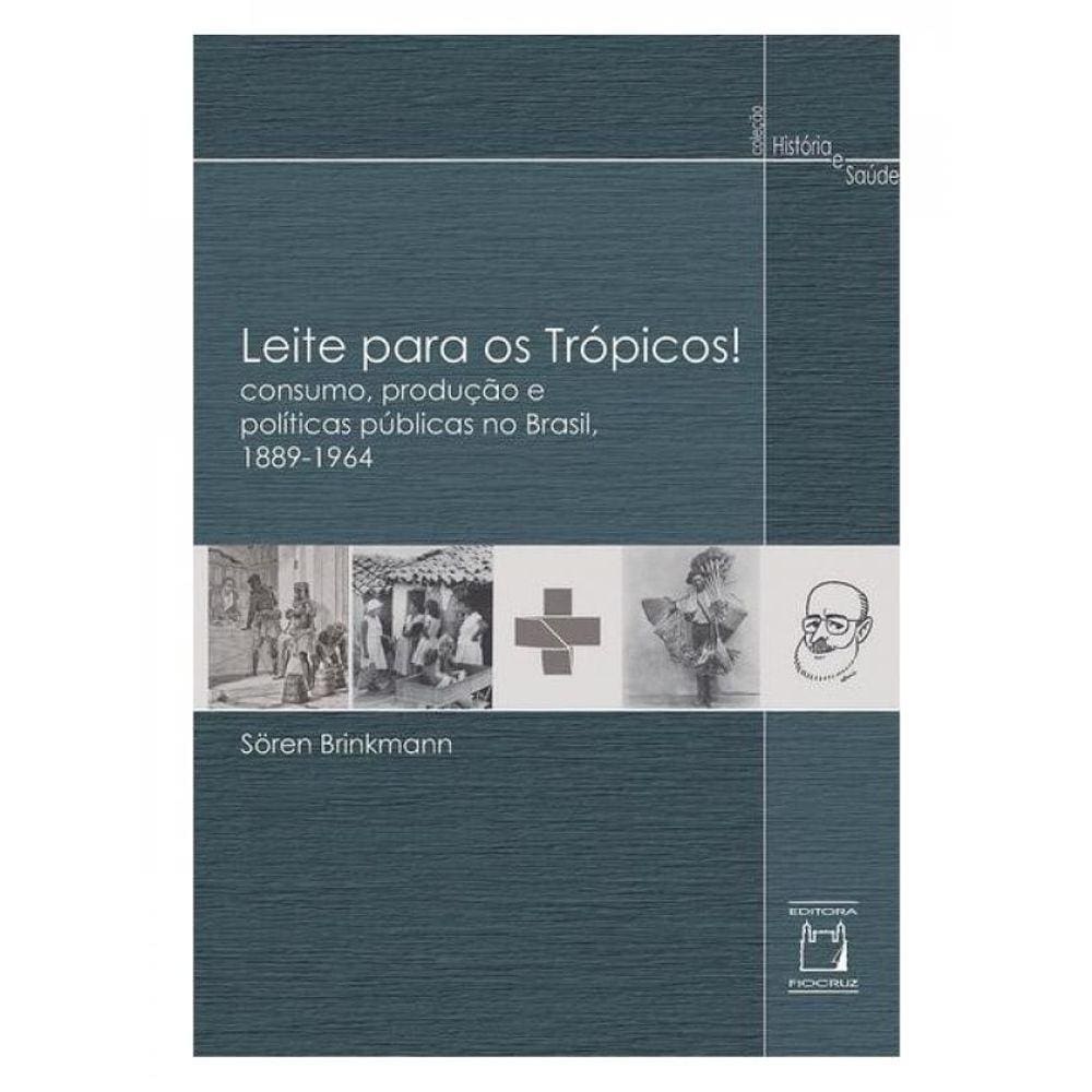 Leite Para Os Trópicos!