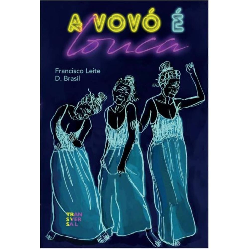A vovó é louca