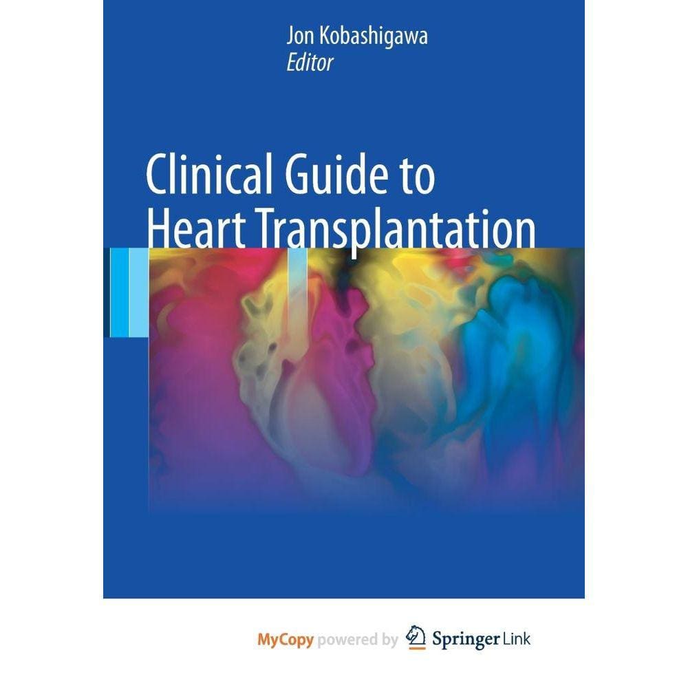 Clinical Guide to Heart Transplantation