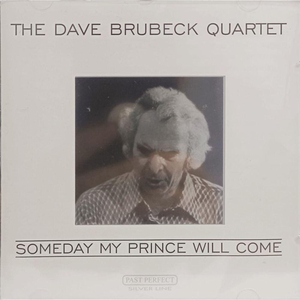 Cd The Dave Brubeck Quartet – Someday My Prince Will Come