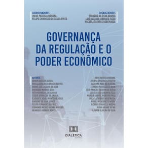 Governança da regulação e o poder econômico