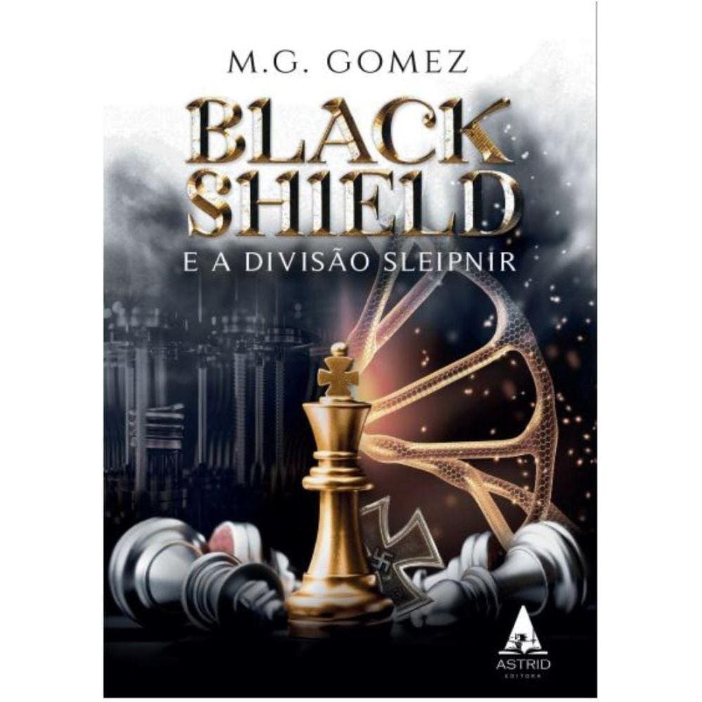 Black Shield: E a Divisão Sleipnir