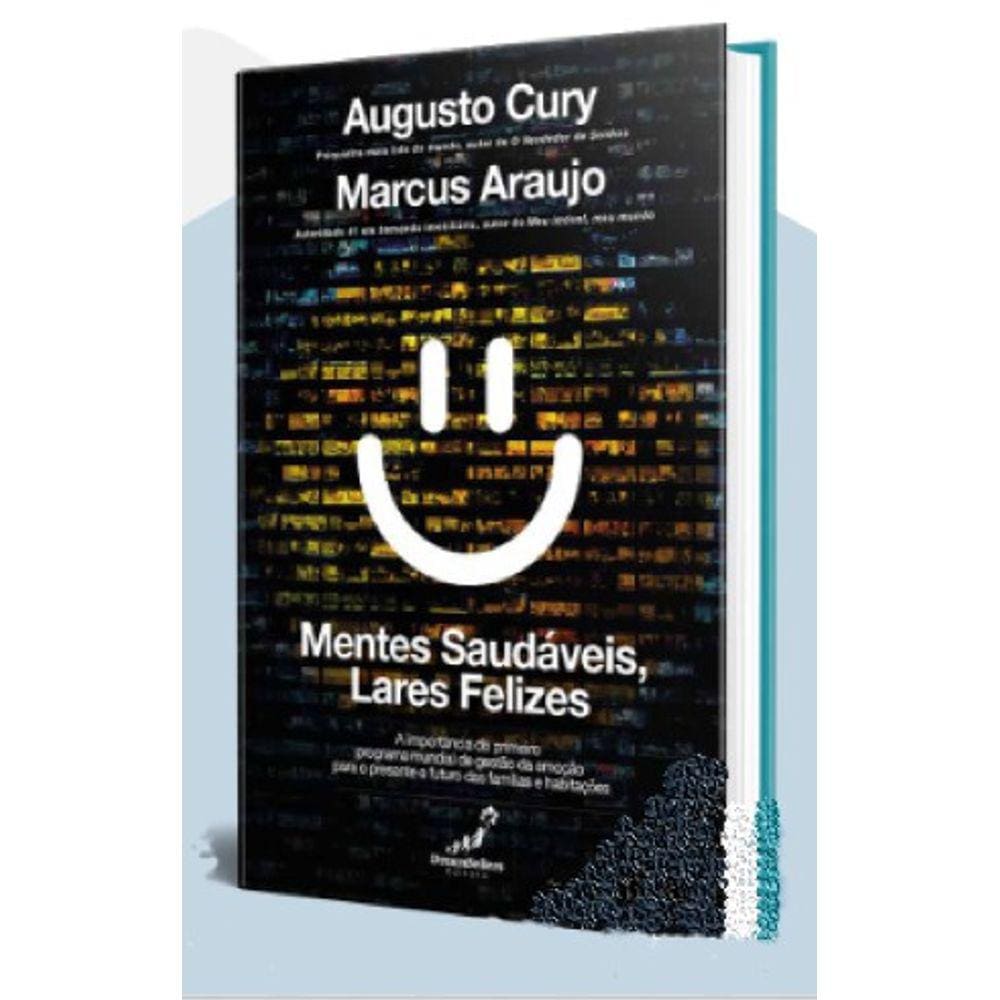 Mentes Saudaveis, Lares Felizes