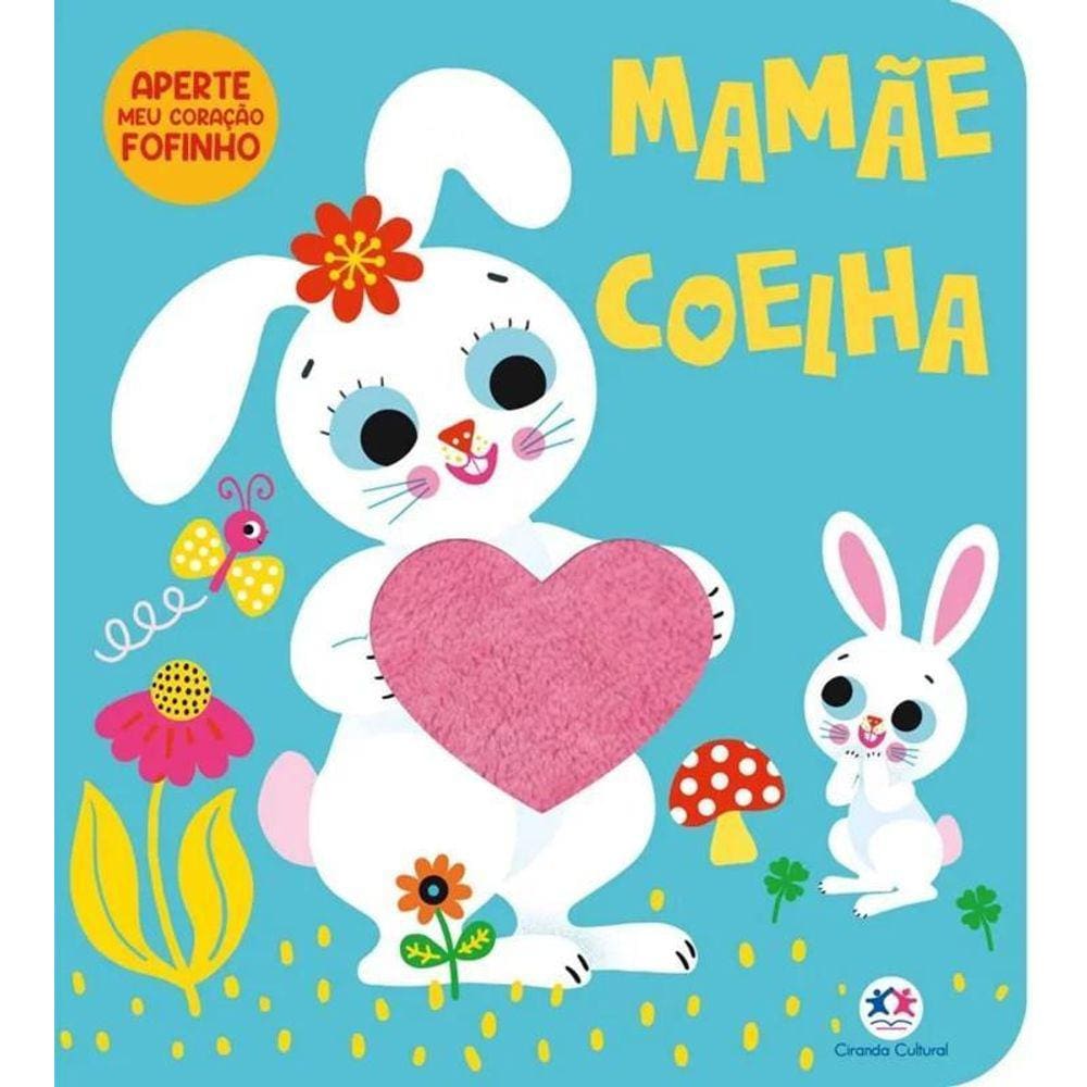 Coração Fofinho - Mamãe Coelha