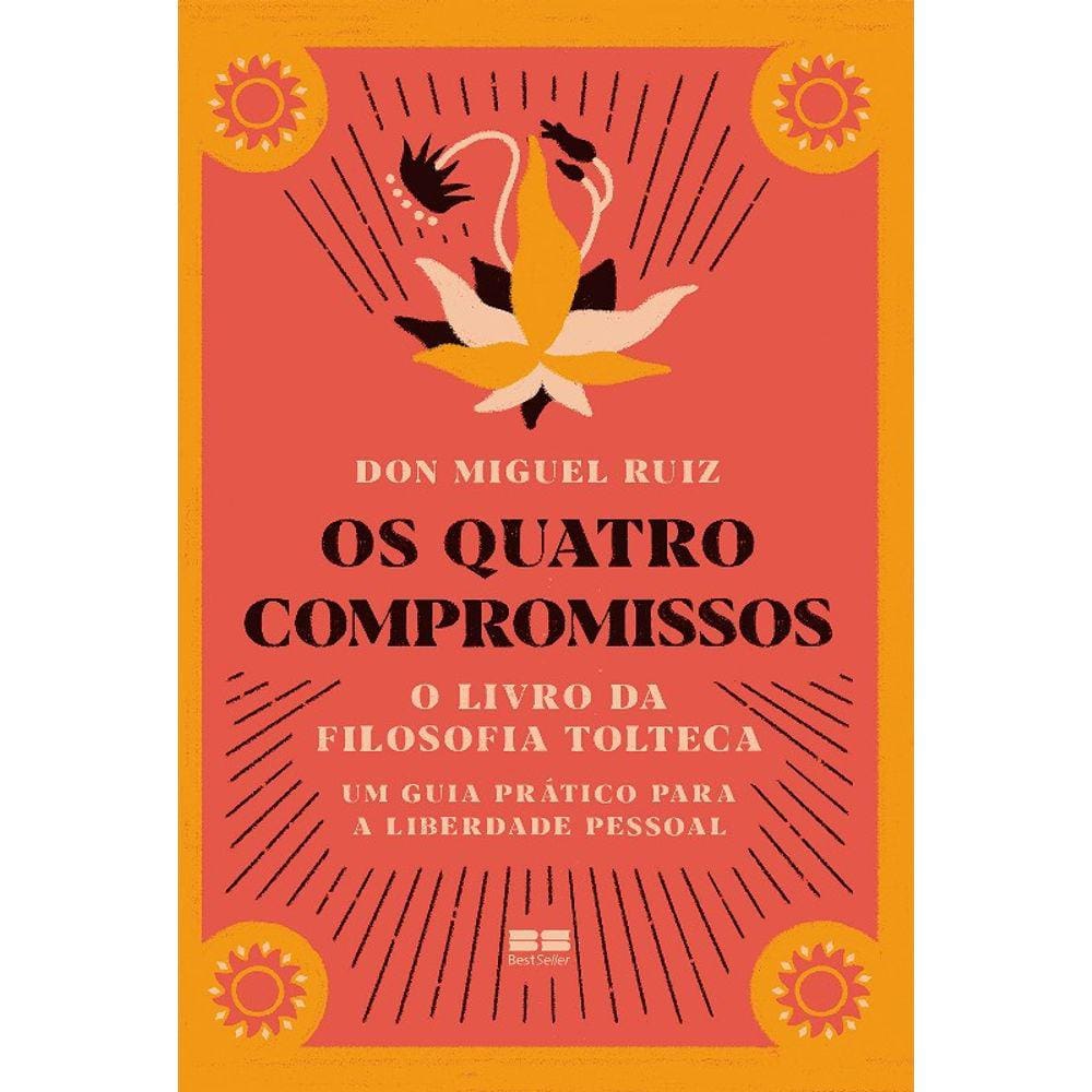 Quatro Compromissos, os