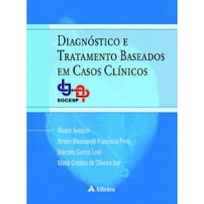 Diagnóstico E Tratamento Baseados Em Casos Clínicos
